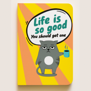 A5 Vibes - Cats - Life is So Good